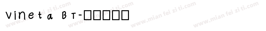 Vineta BT字体转换